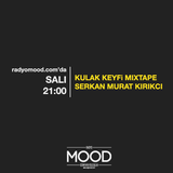 Serkan Murat Kırıkcı | Kulak Keyfi Mixtape (14.10.2014)