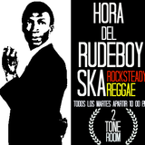 Hora Del Rudeboy Radio Show #57 World Ska,Rocksteady Reggae ,2tone