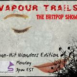 Vapour Trails (Britpop Show) #6 11th Feb 2013