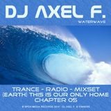 DJ Axel F. - TIOOH (Chapter 05 - Waterwave)