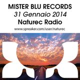 Naturec Radio | Mister Blu Records | 31 Gennaio 2015