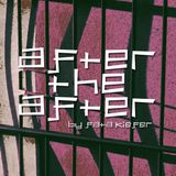 After the After #90 (2nd anniversary edition)