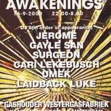Steve Rachmad at Awakenings (Amsterdam - Holland) - 16 September 2000