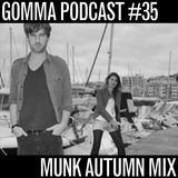 Podcast #35: Munk Autumn Mix