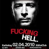 DJ Hell - Live @t 'FUCKING HELL' KitKatClub, Berlin (02-04-2010)