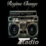 Regime Change Radio ep.62
