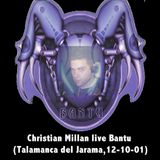 Christian Millan @ Bantu (Talamanca del Jarama,12-10-01)