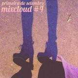 Primeira de Setembro - Mixtape #4