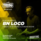 #TribuRadio / Show #25