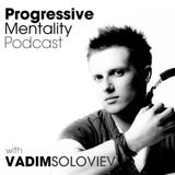 Progressive Mentality Podcast episode 004