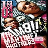 The Martinez Brothers @ Gloss Club (at Divina), Milano - 18.04.2009