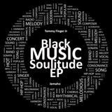JBR009 - Tommy Finger Jr & Jemaho - Black Music Soulitude EP