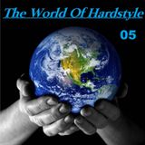 The World Of Hardstyle 05 mixed by Rosko