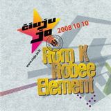 01_ Dj Robee , Rom K & Element 2008.10.10 (Ciuju Jo # 37 @ Men's Factory)