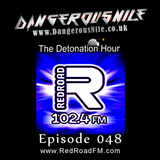 DangerousNile - The Detonation Hour Red Road FM Episode 048 (07/08/2015)