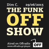 The Funk Off Show - 29 June 2013