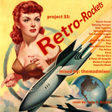 project 33: Retro-Rockets