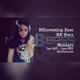 REinventing Bass - Episode 2 More Bass Radio