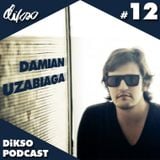 DiKSO Podcast 12 - Damian Uzabiaga
