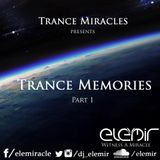 Trance Miracles - Trance Memories Part 1