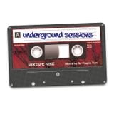 Underground Sessions Mixtape 9 Mixed By DJ Peepin Tom