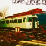 SOMEWHERE ELSE - Rufus - September 2012
