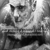 Asaf Avidan & Andhim - One Day (Demmyboy 3 Days After Bootleg/Edit)