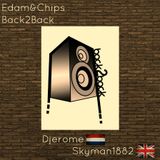 Edam & Chips - Back2Back - House & Tech House -Set