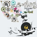 DJ A-Dog 'U thought U Nu-Funk' side A