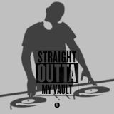 Straight outta my vault #1
