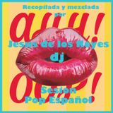 Sesion Pop Español 01 by Jesus de los Reyes dj