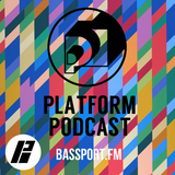 Bassport FM Platform Podcast #9