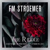 FM STROEMER - The Riddle Essential Housemix December 2015 | www.fmstroemer.de