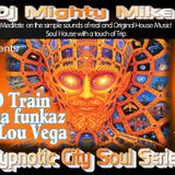 Hypnotic city Soul 7 - Dj Mighty Mike