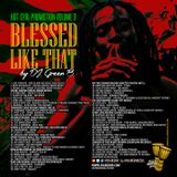 Dj Green B - Hot Gyal Promotion Volume 9, Blessed Like That (Mix)(October, 2015)