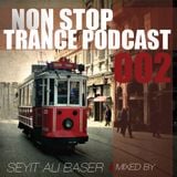 Non Stop Trance Podcast 002