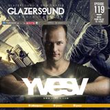 Glazersound Radio Show Episode #119 w/ Special Guest Yves V