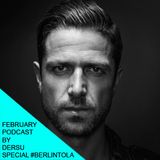February podcast by Dersu, special #FromBerlintoLA presented by Raumfeld