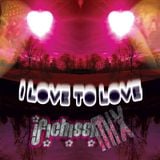 ✿ I FICHISSIMiX ✿ i Love to Love