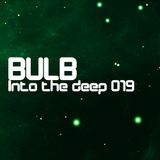 Bulb - Into the deep 019
