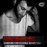 FLMB! PODCAST #017 / CROCODILE SOUP / ITALY