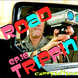 Road Trippin' - Cunnys Disco EP. 16