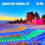 above the clouds # 3 (Aug. 2015)