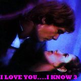 I LOVE YOU....I KNOW 3