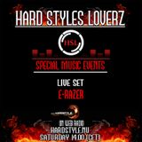 E-Razer - Hard Styles Loverz - Hardstyle.nu - Saturday 14 April 2012