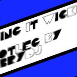 Doing it Wicked - FabryDJ