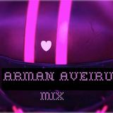 DJ Arman Aveiru RI mix