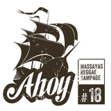 Ahoy! Massaya's Reggae Rampage #18