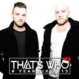 That's Who - Yearmix 2015