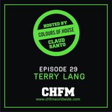 CHICAGO HOUSE FM Colours of House Episode 29 Mixed By TERRY LANG